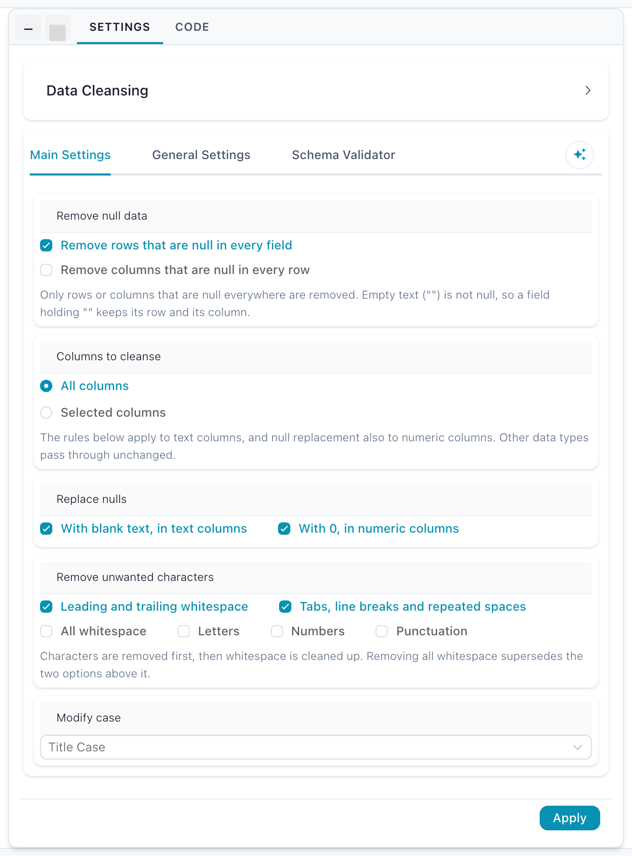 Data Cleansing settings: remove null data, columns to cleanse, replace nulls, remove unwanted characters, modify case