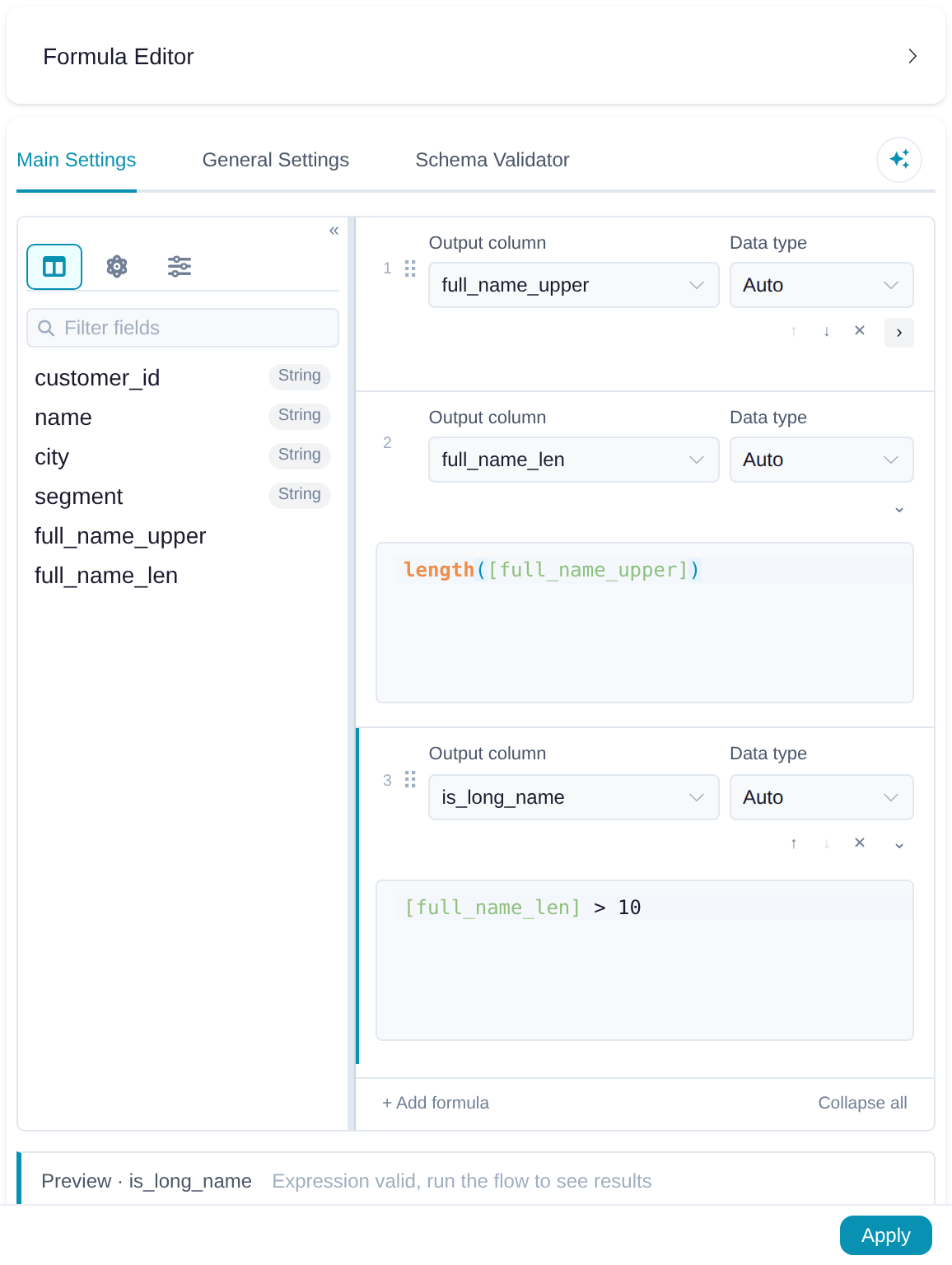 The Formula Editor with three ordered entries: full_name_upper, full_name_len = length([full_name_upper]), and is_long_name = [full_name_len] > 10; the fields rail lists the input columns plus the two produced by earlier entries