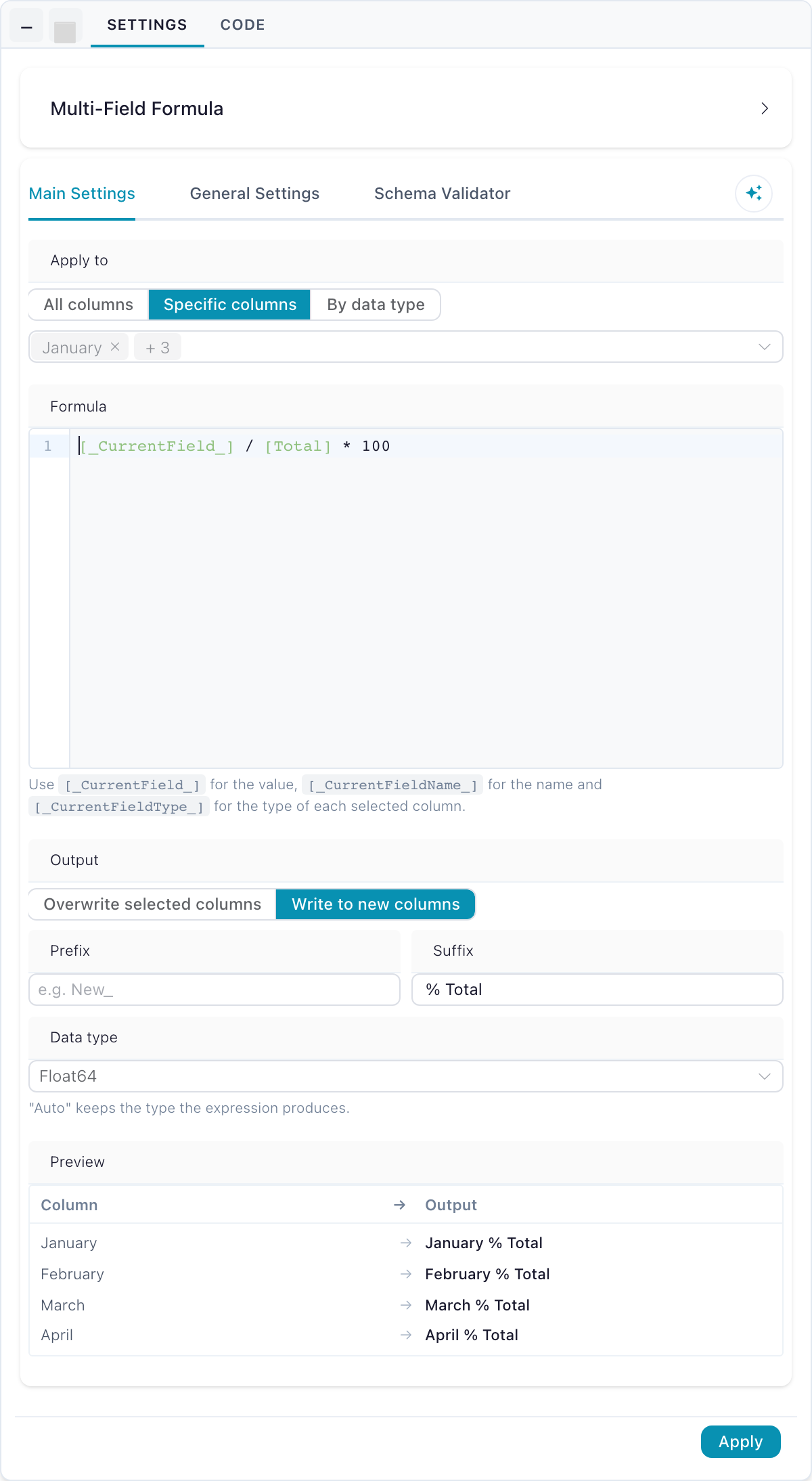 Multi-Field Formula settings: Apply to Specific columns, the formula [CurrentField] / [Total] * 100, output to new columns with the suffix % Total, and a preview mapping January through April onto January % Total through April % Total
